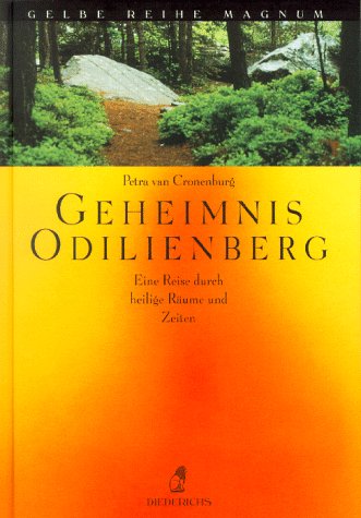 Stock image for Geheimnis Odilienberg: Eine Reise durch heilige Rume und Zeiten. for sale by Antiquariat J. Hnteler