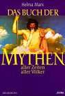 Stock image for Das Buch der Mythen aller Zeiten aller Vlker for sale by medimops