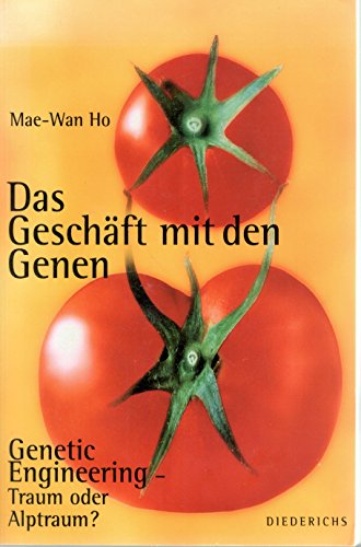Imagen de archivo de Das Geschft mit den Genen. Genetic Engineering. Traum oder Alptraum? a la venta por medimops