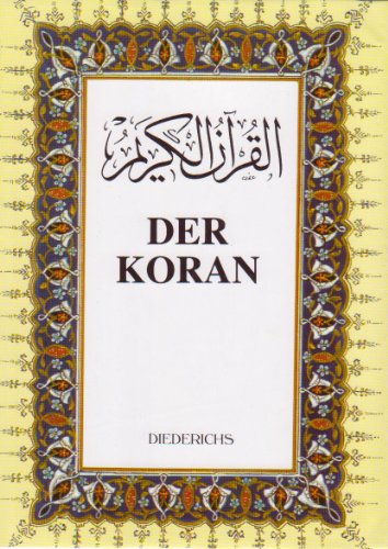 Stock image for Der Koran. Das heilige Buch des Islam for sale by medimops