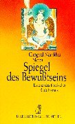 Spiegel des Bewußtseins. Essenz des tibetischen Buddhismus. - Chögyal Namkhai Norbu