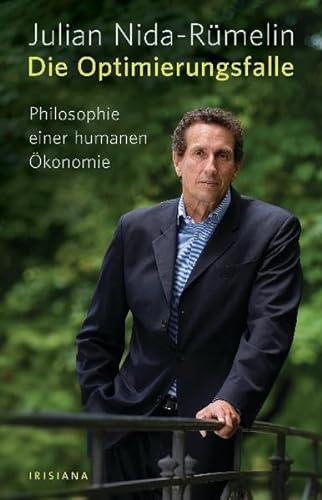 Stock image for Die Optimierungsfalle: Philosophie einer humanen konomie for sale by medimops