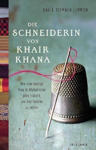 9783424151244: Die Schneiderin von Khair Khana