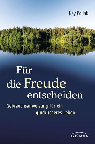 Stock image for Fr die Freude entscheiden -Language: german for sale by GreatBookPrices