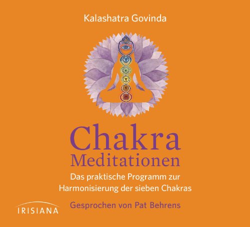 Stock image for Chakra-Meditationen CD: Das praktische Programm zur Harmonisierung der sieben Chakras - for sale by medimops