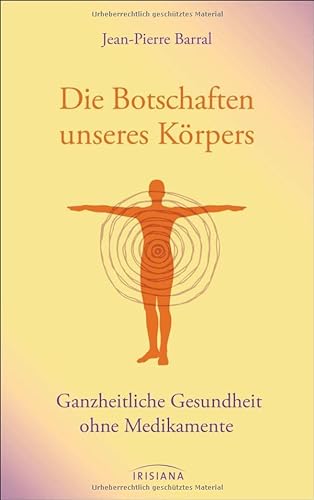 Beispielbild fr Die Botschaften unseres Krpers -Language: german zum Verkauf von GreatBookPrices