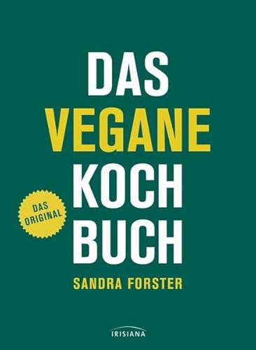 Beispielbild fr Das vegane Kochbuch - Das Original zum Verkauf von Online-Shop S. Schmidt