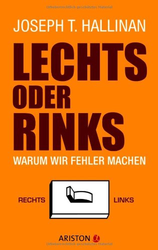 Stock image for Lechts oder rinks: Warum wir Fehler machen for sale by medimops