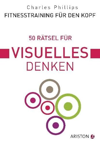 Beispielbild fr Fitnesstraining fr den Kopf: 50 Rtsel fr visuelles Denken zum Verkauf von medimops