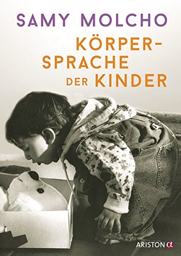 Stock image for Krpersprache der Kinder. for sale by Antiquariat Bcherkeller