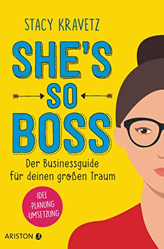 9783424201918: She's so boss: Der Businessguide fr deinen groen Traum - Idee - Planung - Umsetzung