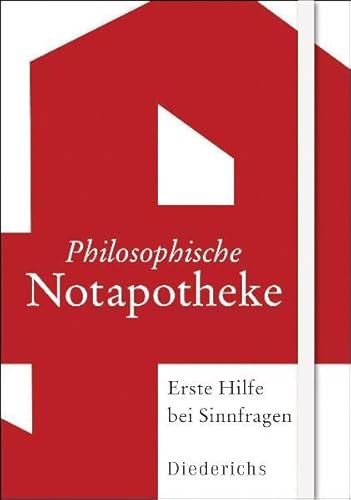 Philosophische Notapotheke: Erste Hilfe bei Sinnfragen - Marc Jongen