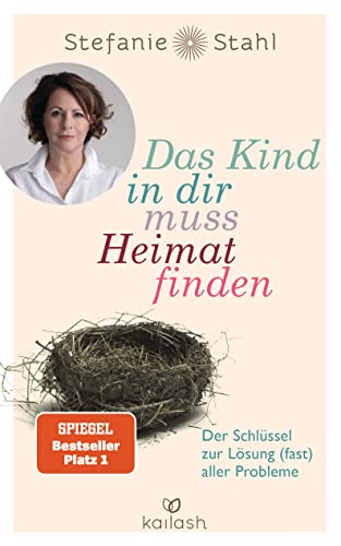 Stock image for Das Kind in dir muss Heimat finden -Language: german for sale by GreatBookPrices