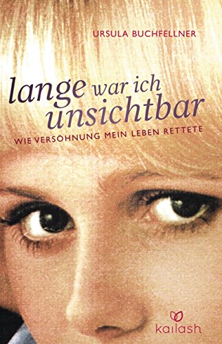 9783424631081: Lange war ich unsichtbar: Die wahre Geschichte eines Playmates