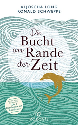 Beispielbild fr Die Bucht am Rande der Zeit -Language: german zum Verkauf von GreatBookPrices