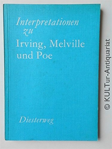 9783425004075: Interpretationen zu Irving, Melville und Poe