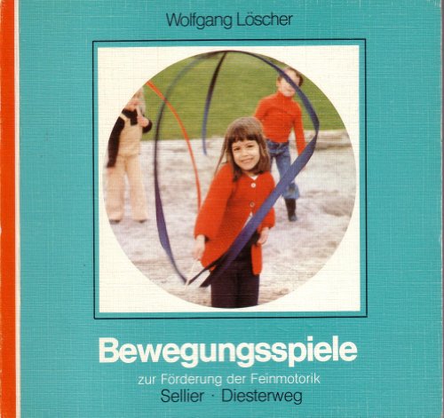 Bewegungsspiele - Löscher, Wolfgang