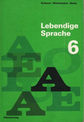 9783425012469: Lebendige Sprache 6