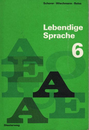 Stock image for Lebendige Sprache 6 for sale by CSG Onlinebuch GMBH