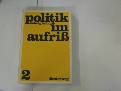 Beispielbild fr Politik im Aufri. - Frankfurt am Main : Diesterweg zum Verkauf von Gabis Bcherlager
