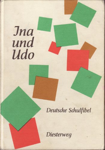9783425018003: Ina Und Udo: Deutsche Schulfibel