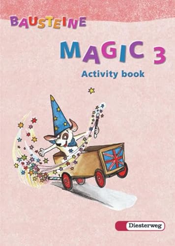 Beispielbild fr BAUSTEINE Magic - Ausgabe 2003: Activity book 3 zum Verkauf von medimops