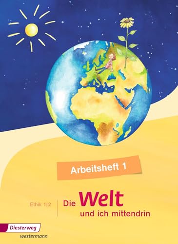Stock image for Die Welt - und ich mittendrin 1 . Arbeitsheft -Language: german for sale by GreatBookPrices