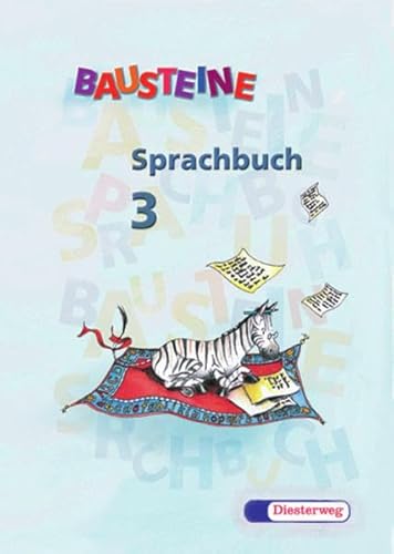 BAUSTEINE Sprachbuch / BAUSTEINE Sprachbuch Ausgabe Bayern Ausgabe Bayern / Sprachbuch 3 - Breslauer, Klaus, Felix E. Emminger und Christine Gilsbach