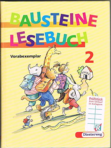 Bausteine Lesebuch, Ausgabe fÃ¼r alle BundeslÃ¤nder (auÃŸer Bayern), neue Rechtschreibung, 2. Schuljahr (9783425029023) by Buck, Gisela; Schell, Luitgard; Weinrebe, Helge; Buck, Siegfried