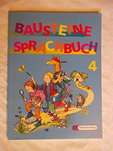 BAUSTEINE Sprachbuch/Ausgabe 1997: BAUSTEINE Sprachbuch 1997: Sprachbuch 4 - Siegfried Buck