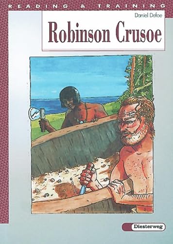 Beispielbild fr Reading and Training. A set of graded readers: Robinson Crusoe. 6./7. Lernjahr. (Lernmaterialien) zum Verkauf von medimops