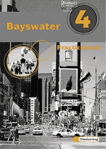 Beispielbild fr Bayswater Lehrwerk fr den Englischunterricht an Realschulen, Regelschulen,. / Practicebook 4 zum Verkauf von Buchpark