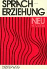 Beispielbild fr Spracherziehung, Neu, Klasse 10 zum Verkauf von Ammareal