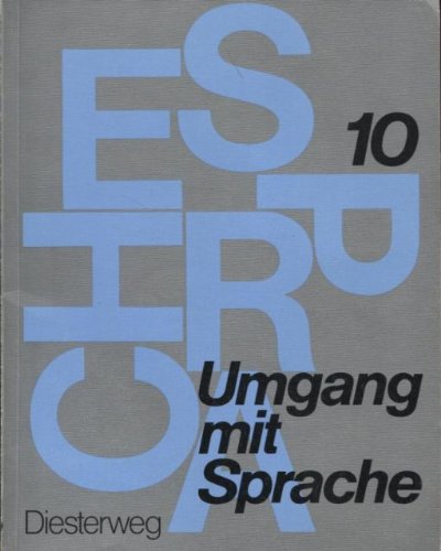 Umgang mit Sprache / Umgang mit Sprache: Sprachbuch für das 10. Schuljahr - Bartsch, Dietrich, Renate Dietrich-Zuhrt Gerhard Sonntag u. a.