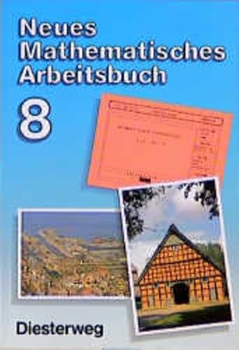 Beispielbild fr Neues Mathematisches Arbeitsbuch, Ausgabe fr Realschulen in Niedersachsen, Bd.4, 8. Schuljahr zum Verkauf von Antiquariat BuchX