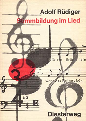 Stimmbildung im Lied - Adolf Rüdiger