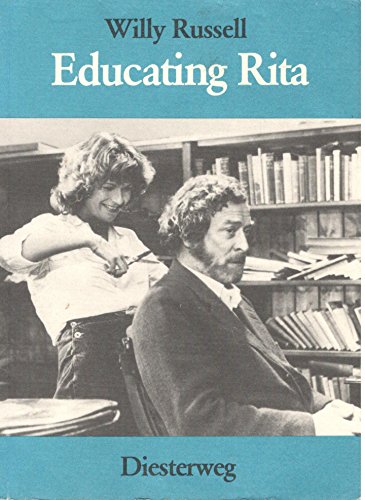 Stock image for Educating Rita (Diesterwegs Neusprachliche Bibliothek - Englische Abteilung: Sekundarstufe II) Russell, Willy for sale by tomsshop.eu