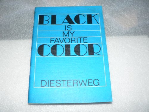 Stock image for black is my favorite color (diesterwegs neusprachliche bibliothek) for sale by Versandantiquariat Felix Mcke