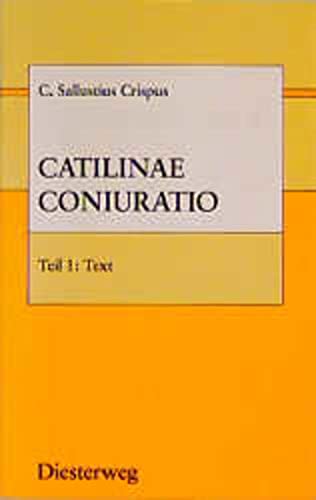 Beispielbild fr Catilinae Coniuratio, in 2 Tln., Tl.1, Text zum Verkauf von Norbert Kretschmann