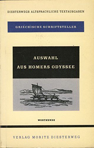 Beispielbild fr Auswahl aus Homers Odyssee. Hier die Wortkunde von Eduard Bornemann. zum Verkauf von Grammat Antiquariat