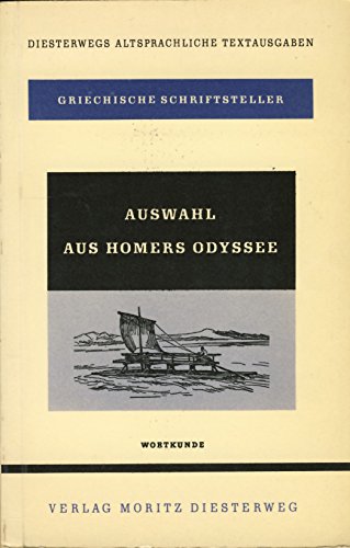 Imagen de archivo de Auswahl aus Homers Odyssee. Hier die Wortkunde von Eduard Bornemann. a la venta por Grammat Antiquariat