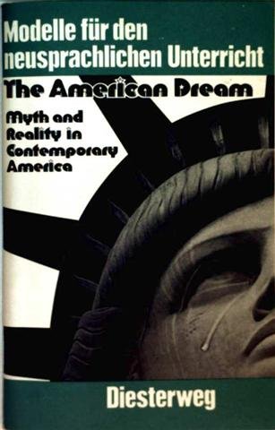 Beispielbild fr The American Dream zum Verkauf von Gerald Wollermann