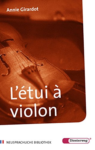 L etui a violon - Girardot, Annie; Desbordes, Charles; Klotz, Friedrich