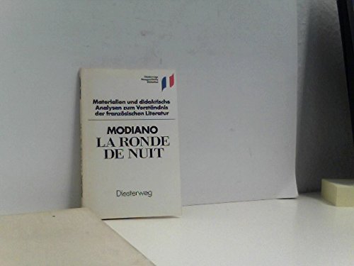 La Ronde de nuit. Materialien und didaktische Analysen - Modiano, Patrick