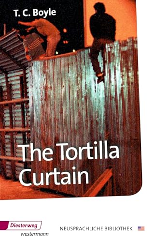 Реферат: The Tortilla Curtain By T. Coraghessan Boyle