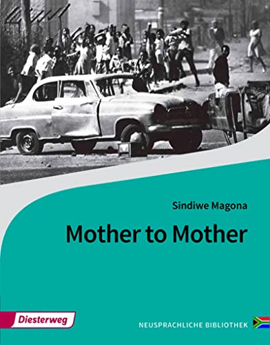 Beispielbild fr Mother to Mother: Textbook (Diesterwegs Neusprachliche Bibliothek - Englische Abteilung, Band 1) zum Verkauf von medimops