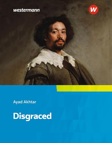 Imagen de archivo de Diesterwegs Neusprachliche Bibliothek - Englische Abteilung: Disgraced: Textbook a la venta por medimops