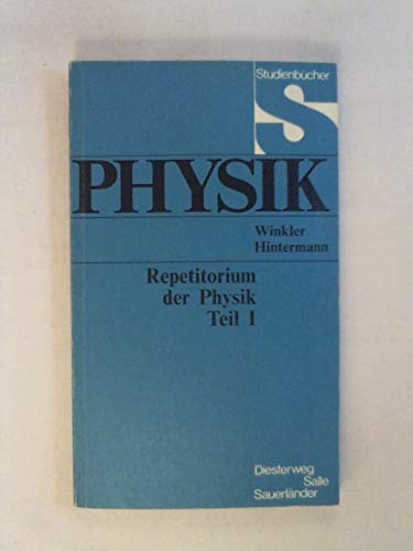 Imagen de archivo de Repetitorium der Physik I a la venta por medimops