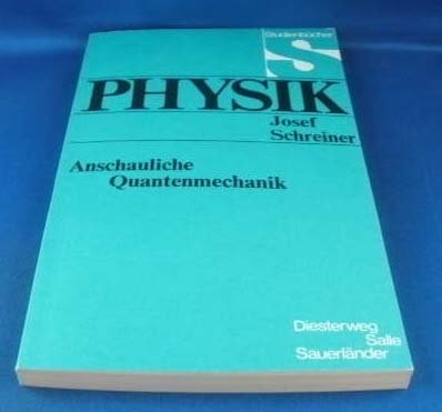 9783425051406: Anschauliche Quantenmechanik