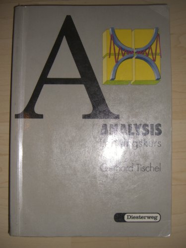 Analysis, Leistungskurs. - Tischel, Gerhard,